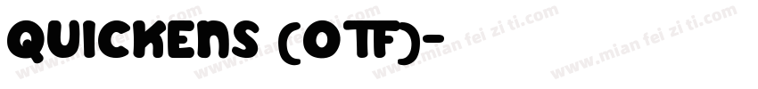 QUICKENS (OTF)字体转换